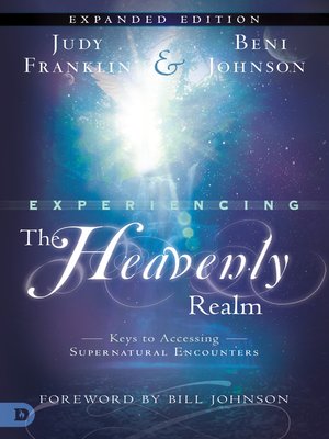 cover image of Experiencing the Heavenly Realms Expanded Edition